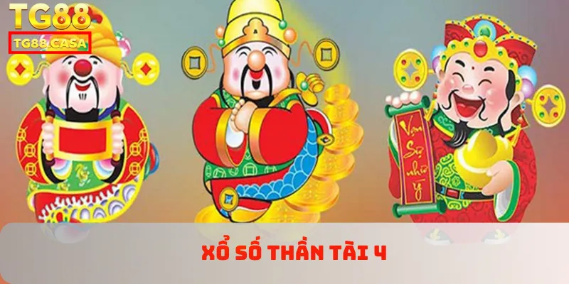 Xổ số thần tài 4